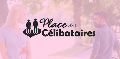 place des celibataires banniere 3 test place des célibataires