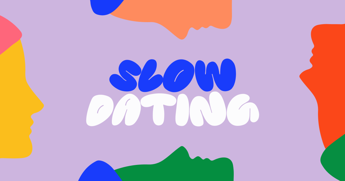 slow dating